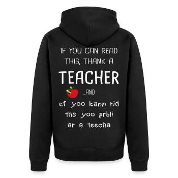 Teacher out of conviction teaching passion - Unisex Premium Organic Zip Hoodie - black - Back - Nico (187cm)