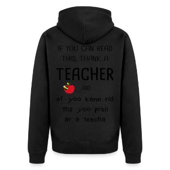 Teacher out of conviction teaching passion - Unisex Premium Organic Zip Hoodie - black - Back - Nico (187cm)