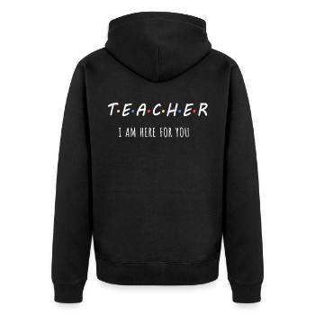 Ich bin für Dich da! Lehrer Schüler Schule Shirt - Unisex Premium Bio Zip Hoodie - Schwarz - Hinten - Nico (187cm)