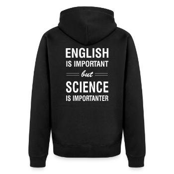 Teacher Student T-Shirt English is important Joke - Unisex Premium Organic Zip Hoodie - black - Back - Nico (187cm)