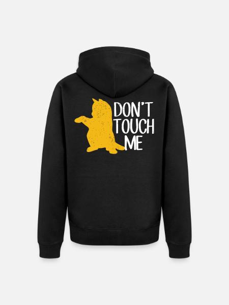 Don't touch me cat kitten - Unisex Premium Organic Zip Hoodie - black