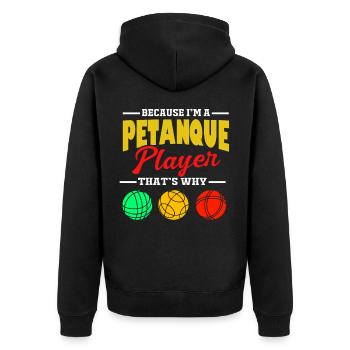 Pétanque Bocce Raffa Boule Sport Ball Petanque - Unisex Premium Bio Zip Hoodie - Schwarz - Hinten - Nico (187cm)