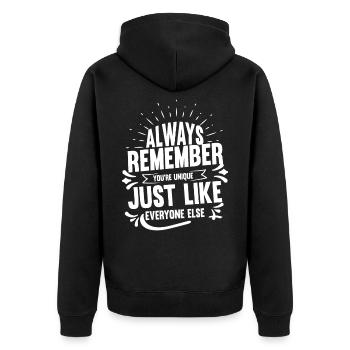 Denke immer daran Du bist einzigartig! - Unisex Premium Bio Zip Hoodie - Schwarz - Hinten - Nico (187cm)