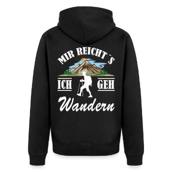 Mir reichts ich geh Wandern - Unisex Premium Bio Zip Hoodie - Schwarz - Hinten - Nico (187cm)