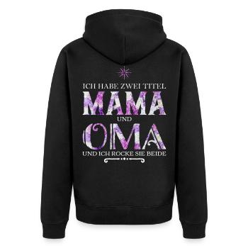 Ich habe zwei Titel Mama und Oma - Unisex Premium Bio Zip Hoodie - Schwarz - Hinten - Nico (187cm)