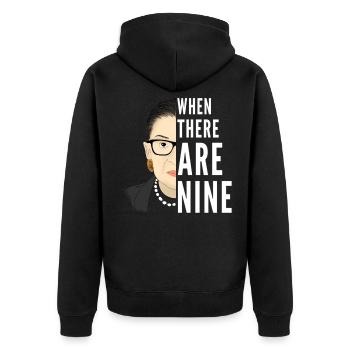 Ruth Bader Ginsburg When there are nine - Unisex Premium Bio Zip Hoodie - Schwarz - Hinten - Nico (187cm)