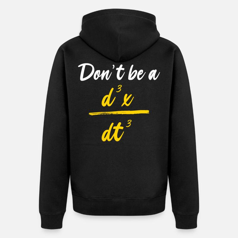 Formule de physique drôle math d3x dt3 - Veste à capuche bio Premium Unisexe - noir