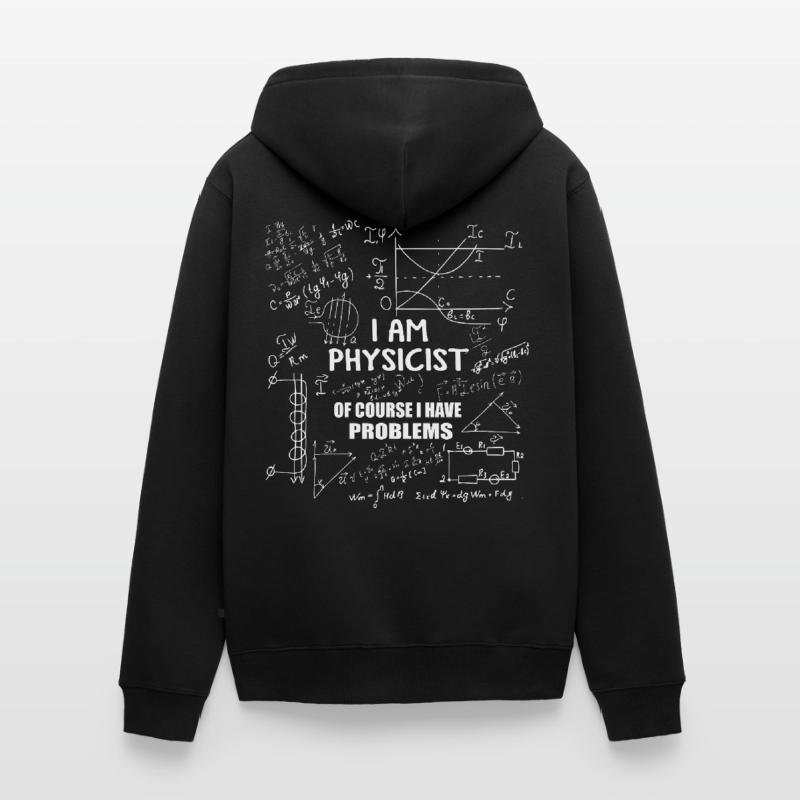 Physiker Problem Nerd Mathe Formel Unisex Premium Bio Zip Hoodie