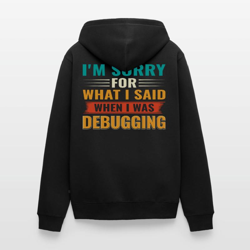 Debugging Nerd Computer Programmierer IT Unisex Premium Bio Zip Hoodie