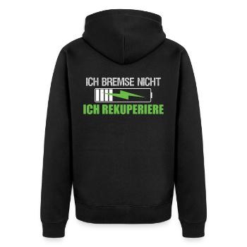 Elektroauto Ich bremse nicht ich rekuperiere - Unisex Premium Bio Zip Hoodie - Schwarz - Hinten - Nico (187cm)