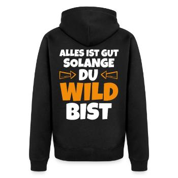 Wild bist Lustige Sprüche - Unisex Premium Bio Zip Hoodie - Schwarz - Hinten - Nico (187cm)