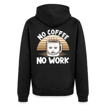 Kaffee No Coffee No Work - Unisex Premium Organic Zip Hoodie - black - Back - Nico (187cm)