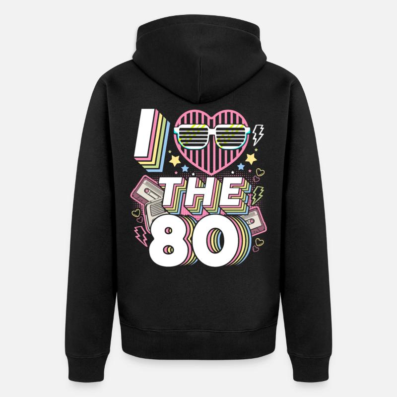 I love the 80s - Veste à capuche bio Premium Unisexe - noir