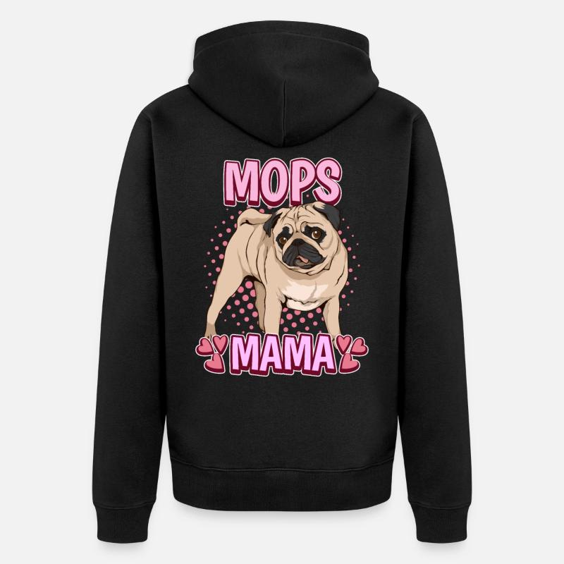Mops Mama - Unisex Premium Bio Zip Hoodie - Schwarz