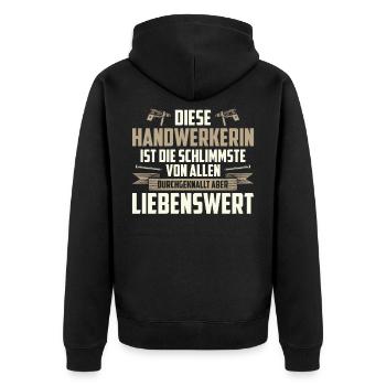 Diese Handwerkerin ist die schlimmste von Allen - Unisex Premium Bio Zip Hoodie - Schwarz - Hinten - Nico (187cm)