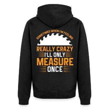 Woodworking Carpenter Joiner - Unisex Premium Bio Zip Hoodie - Schwarz - Hinten - Nico (187cm)
