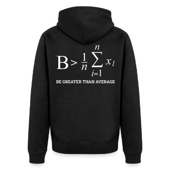 Soyez plus grand que la moyenne, des mathématiques amusantes - Veste à capuche bio Premium Unisexe - noir - Dos - Nico (187cm)