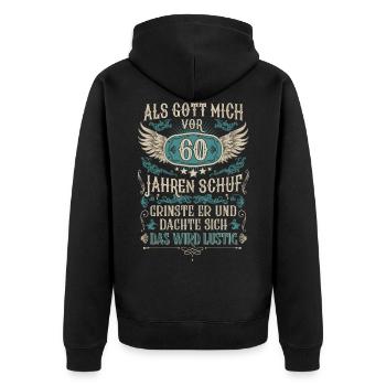 Als Gott mich vor 60 Jahren schuf 60. Geburtstag - Unisex Premium Bio Zip Hoodie - Schwarz - Hinten - Nico (187cm)