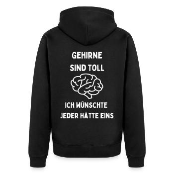 Gehirne sind toll Jeder braucht eins - Unisex Premium Bio Zip Hoodie - Schwarz - Hinten - Nico (187cm)
