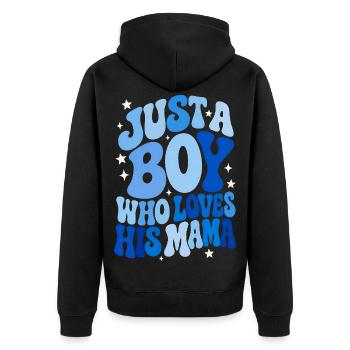 Just A Boy Who Loves His Mama - Unisex Premium Bio Zip Hoodie - Schwarz - Hinten - Nico (187cm)
