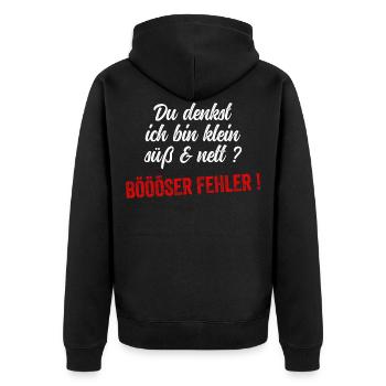 Du Denkst Ich Bin Klein Lieb Und Nett Böser Fehler - Unisex Premium Bio Zip Hoodie - Schwarz - Hinten - Nico (187cm)
