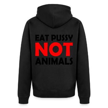 Eat pussy not animals - Unisex Premium Bio Zip Hoodie - Schwarz - Hinten - Nico (187cm)