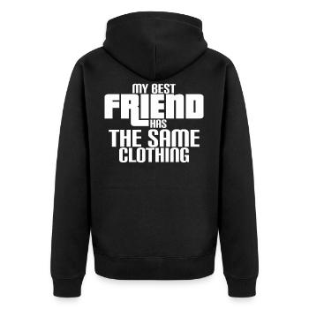my best friend has the same shirt - Unisex Premium Bio Zip Hoodie - Schwarz - Hinten - Nico (187cm)