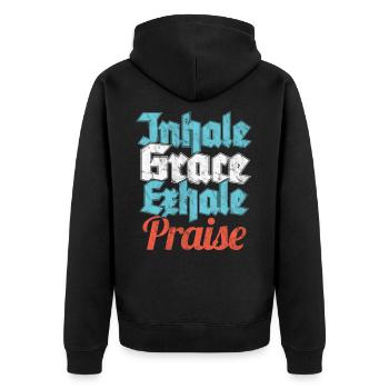 Christian Faith God Preacher Inhale Grace Exhale - Unisex Premium Organic Zip Hoodie - black - Back - Nico (187cm)