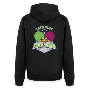 Let's Play Table Tennis Pingpong Rally Racket - Unisex Premium Organic Zip Hoodie - black - Back - Nico (187cm)