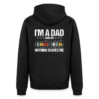 Im A Dad And An Engineer Nothing Scares Me - Unisex Premium Organic Zip Hoodie - black - Back - Nico (187cm)