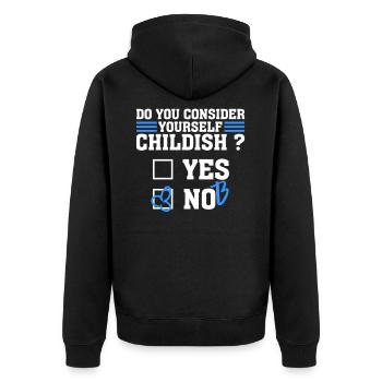 Lustiger Spruch Kindisch Penis Geschenk - Unisex Premium Bio Zip Hoodie - Schwarz - Hinten - Nico (187cm)