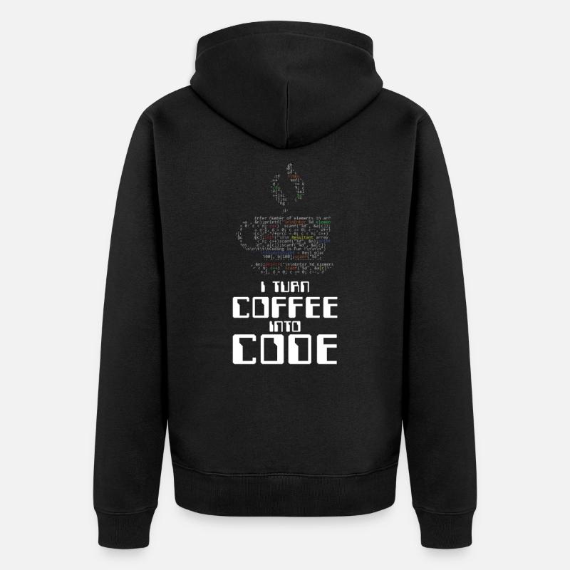 I Turn Coffee Into Code Coder Coding HTML Gift - Unisex Premium Organic Zip Hoodie - black