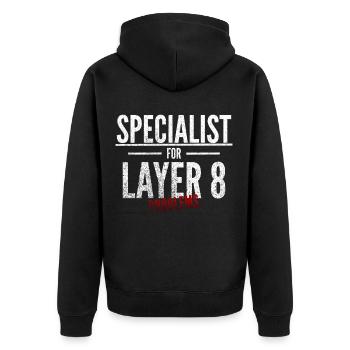 Spezialist für Layer 8 Probleme Admin Informatiker - Unisex Premium Bio Zip Hoodie - Schwarz - Hinten - Nico (187cm)