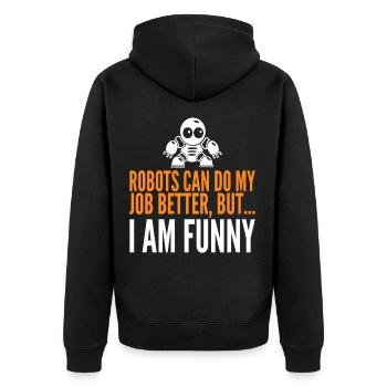 Robot Robotics Job Work Artificial Intelligence - Unisex Premium Organic Zip Hoodie - black - Back - Nico (187cm)