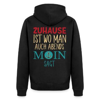 North is home where you say Moin in the evening - Unisex Premium Organic Zip Hoodie - black - Back - Nico (187cm)
