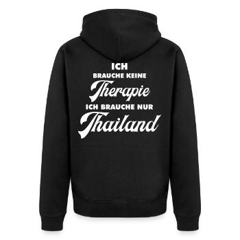 Ich brauche keine Therapie ich brauch nur Thailand - Unisex Premium Bio Zip Hoodie - Schwarz - Hinten - Nico (187cm)