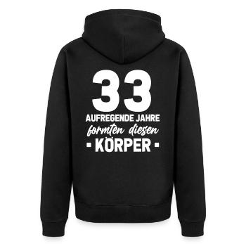 33. Geburtstag Geschenkidee 33 Jahre Alt Geschenk - Unisex Premium Bio Zip Hoodie - Schwarz - Hinten - Nico (187cm)