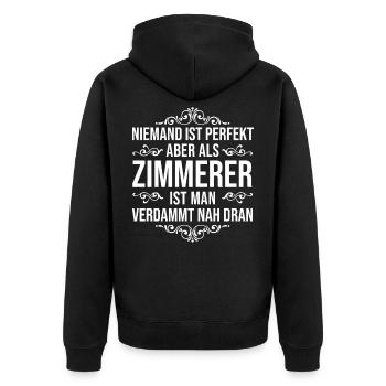 Zimmerer Zimmermann Handwerker Meister Geschenk - Unisex Premium Bio Zip Hoodie - Schwarz - Hinten - Nico (187cm)