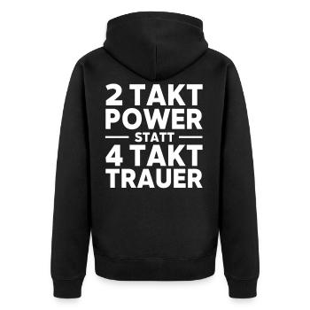 2 Takt Power statt 4 Takt Trauer Mofa Moped witzig - Unisex Premium Bio Zip Hoodie - Schwarz - Hinten - Nico (187cm)