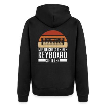 Keyboard Musician Friends Funny Saying Humor - Unisex Premium Organic Zip Hoodie - black - Back - Nico (187cm)