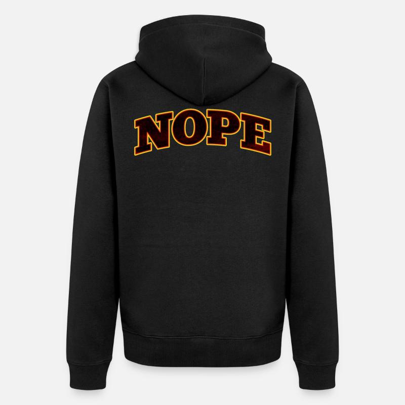 NOPE Nope nope - Veste à capuche bio Premium Unisexe - noir