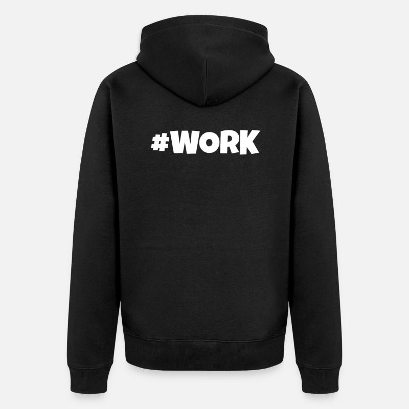 #work - Veste à capuche bio Premium Unisexe - noir