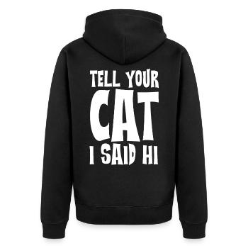 Tell Your Cat I Said Hi 4 - Veste à capuche bio Premium Unisexe - noir - Dos - Nico (187cm)