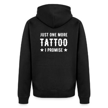 Tattoo Tätowierung Spruch - Just One More Tattoo - Unisex Premium Bio Zip Hoodie - Schwarz - Hinten - Nico (187cm)
