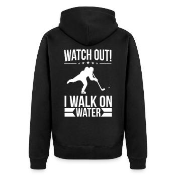 Watch Out! I Walk On Water! Ice Hockey Puck - Unisex Premium Organic Zip Hoodie - black - Back - Nico (187cm)