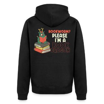 Bookworm, Please I Am A Book Dragon - Unisex Premium Organic Zip Hoodie - black - Back - Nico (187cm)