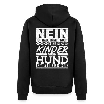 Nein Keine Kinder Hund ist Allergisch Hund - Unisex Premium Bio Zip Hoodie - Schwarz - Hinten - Nico (187cm)