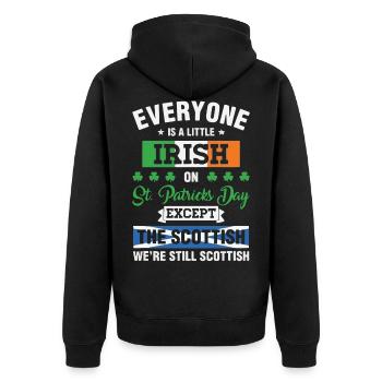 IRISH on ST. Patrick's Day Except The Scots - Unisex Premium Organic Zip Hoodie - black - Back - Nico (187cm)