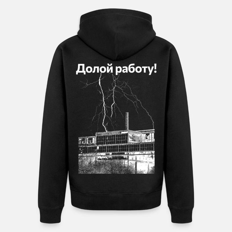 À bas le travail ! - Veste à capuche bio Premium Unisexe - noir