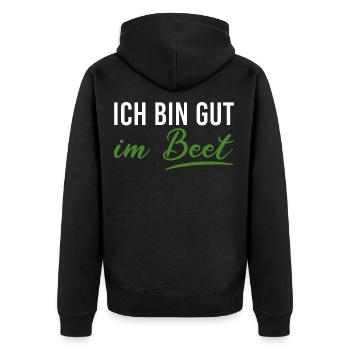 Ich bin gut im Beet lustige Gärtner Gartenarbeit - Unisex Premium Bio Zip Hoodie - Schwarz - Hinten - Nico (187cm)